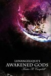 Book cover for Lunangelique's Awakened Gods