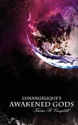 Book cover for Lunangelique's Awakened Gods