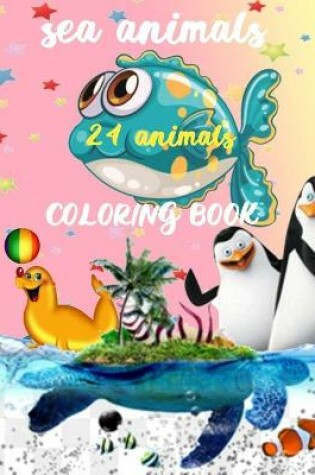 Cover of Sea Animals Coloring Book -24 animals