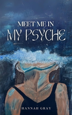 Book cover for meet me in my psyche