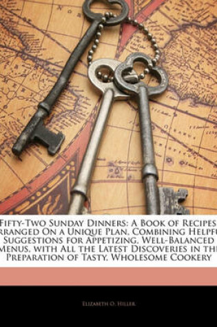 Cover of Fifty-Two Sunday Dinners