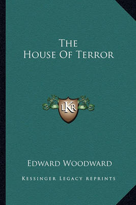 Book cover for The House Of Terror