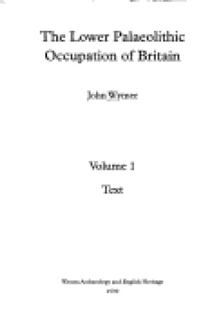 Cover of The Lower Palaeolithic Occupation of Britain