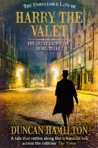 Cover of The Unreliable Life of Harry the Valet