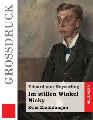 Book cover for Im Stillen Winkel / Nicky (Gro druck)