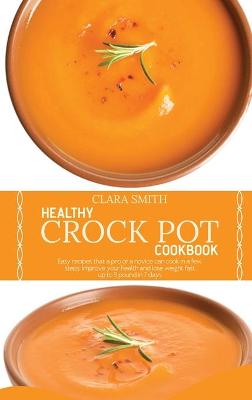 Book cover for Healthy Crock Pot Cookbook