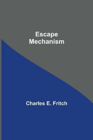 Cover of Escape Mechanism
