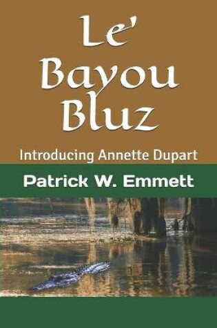 Cover of Le' Bayou Bluz