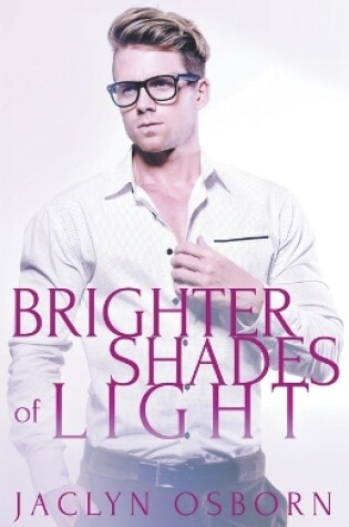 Cover of Brighter Shades of Light