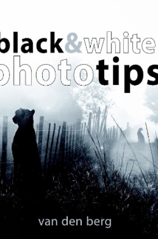 Cover of Black & White Phototips