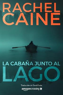 Book cover for La cabaña junto al lago