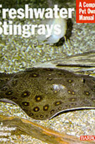 Cover of Freshwater Stingrays