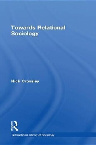 Cover of Towards Relational Sociology