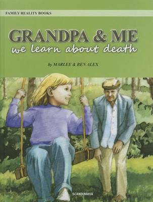 Book cover for Grandpa & Me: We Learn about Death