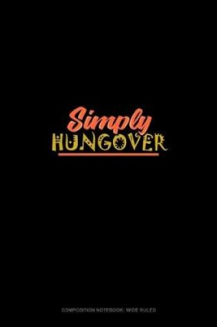 Cover of Simply Hungover