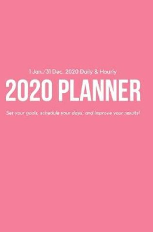 Cover of Daily & Hourly 2020 Planner