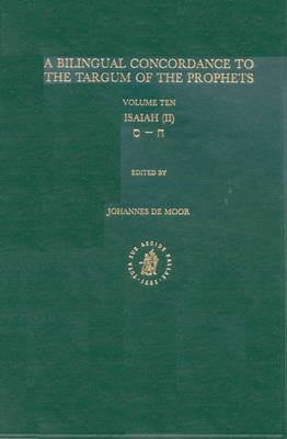 Cover of Bilingual Concordance to the Targum of the Prophets, Volume 10 Isaiah (chet - samekh)