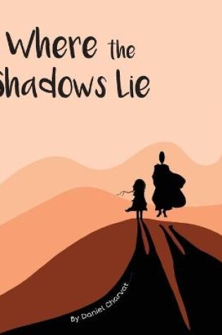 Cover of Where the Shadows Lie