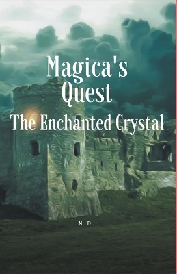 Book cover for Magica's Quest