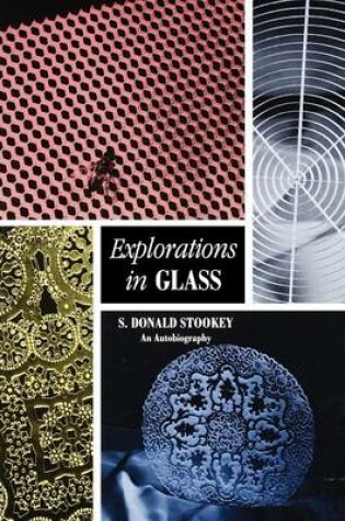 Cover of Explorations in Glass