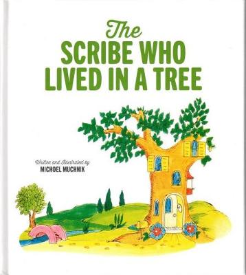 Book cover for The Scribe Who Lived in a Tree