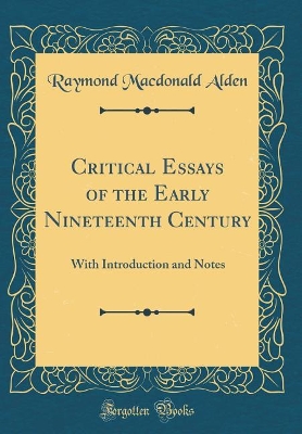 Book cover for Critical Essays of the Early Nineteenth Century