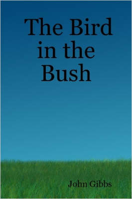 Book cover for The Bird in the Bush