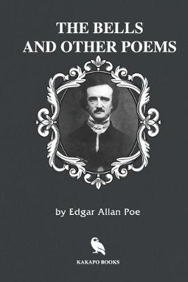 Book cover for The Bells and Other Poems (Illustrated)