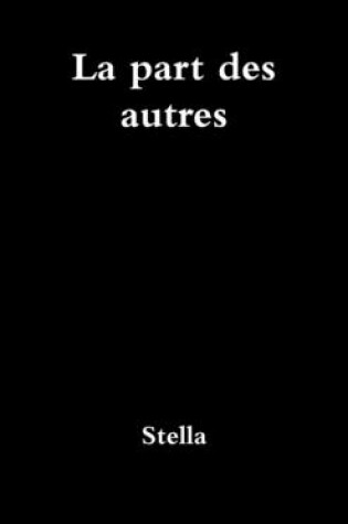 Cover of La Part DES Autres