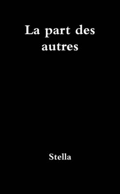 Book cover for La Part DES Autres