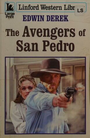 Book cover for The Avengers Of San Pedro