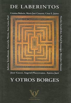 Book cover for de Laberintos y Otros Borges