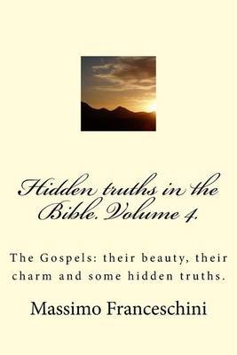 Book cover for Hidden truths in the Bible. Volume 4.