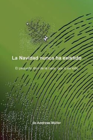 Cover of La Navidad nunca ha existido