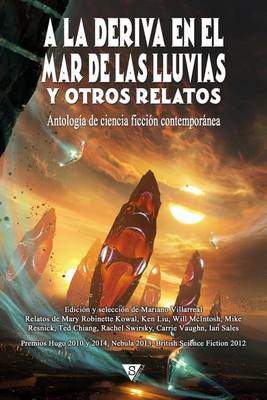 Cover of A la deriva en el mar de las Lluvias y otros relatos