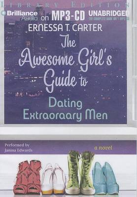 Book cover for The Awesome Girl's Guide to Dating Extraordinary Men