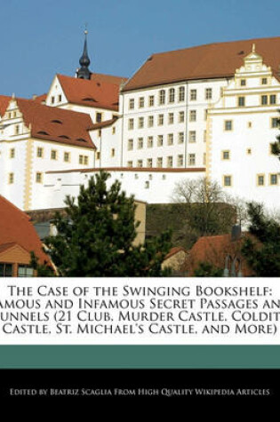 Cover of The Case of the Swinging Bookshelf