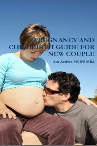 Cover of Pregnancy and Children Guide for New Couple