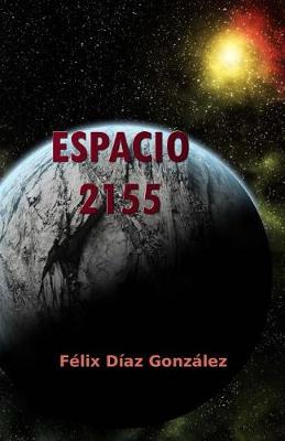 Book cover for Espacio 2155