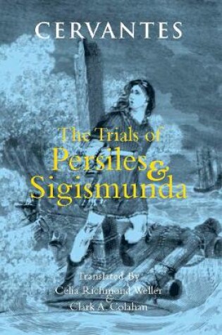 Cover of The Trials of Persiles and Sigismunda