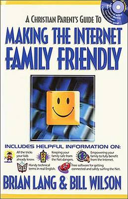 Book cover for Making the Internet Family Friendly