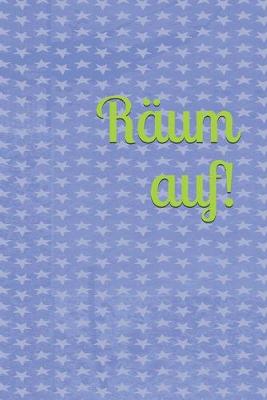 Book cover for Räum auf!