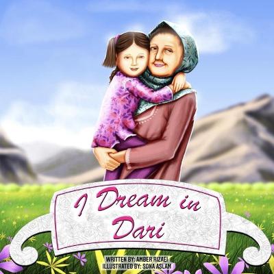 Cover of I Dream in Dari