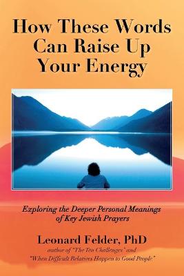 Book cover for How These Words Can Raise Up Your Energy