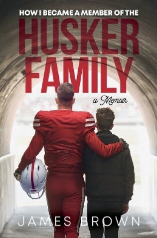 Cover of How I Became a Member of the Husker Family