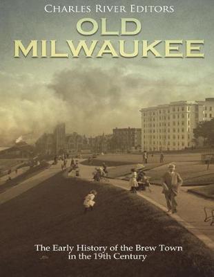 Book cover for Old Milwaukee