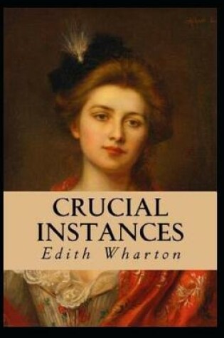 Cover of Crucial Instances (Annotated)