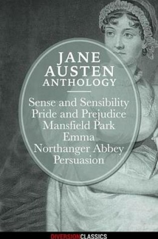 Cover of Jane Austen Anthology (Diversion Classics)