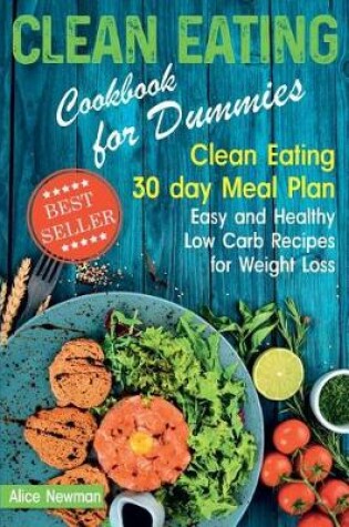 Cover of Clean Eating Cookbook for Dummies