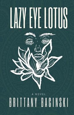 Book cover for Lazy Eye Lotus